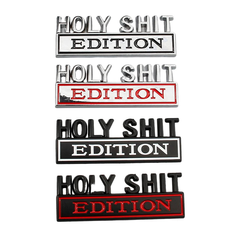 3D Metal Chrome 'Holy Sh*t' Car Emblem Badge - Funny Auto Sticker