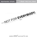 Not For Everybody JDM Car Door Decals, Racing Style Graphics - view 19
