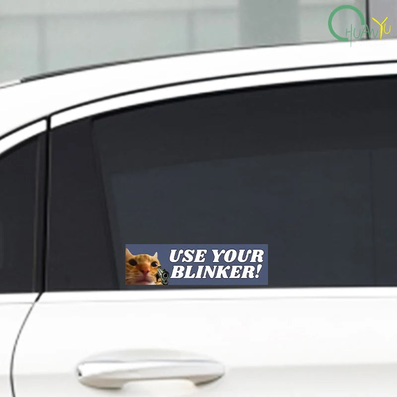 Use Your Blinker Funny Cat Bumper Sticker, Waterproof Vinyl