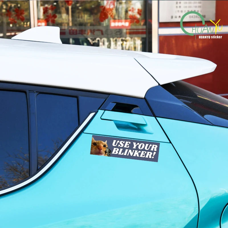 Use Your Blinker Funny Cat Bumper Sticker, Waterproof Vinyl